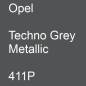 Preview: Opel, Techno Grey Metallic, 411P.